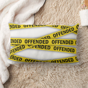I am offended police tape do not cross lumbar pillow