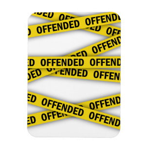 I am offended police tape do not cross magnet