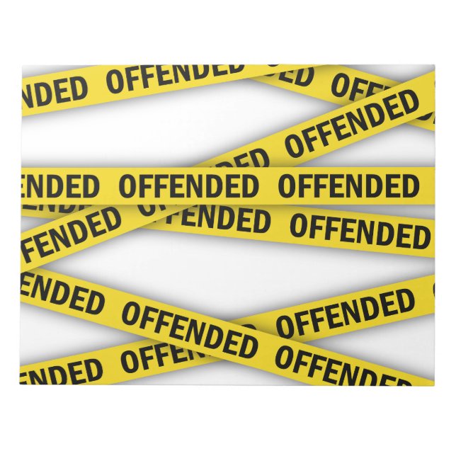 I am offended police tape do not cross notepad (Front)