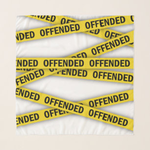 I am offended police tape do not cross scarf