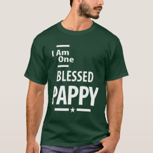 I Am One Blessed Pappy   Father and Grandpa Gift T-Shirt