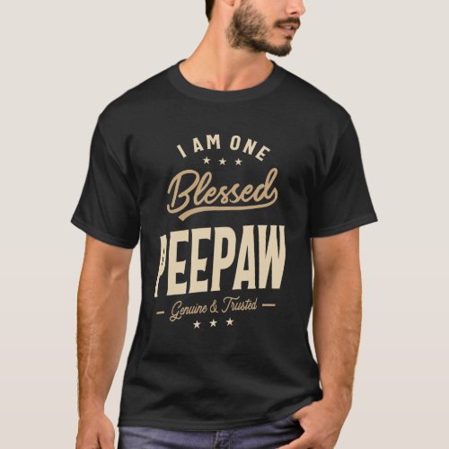 I Am One Blessed Peepaw Design T_Shirt