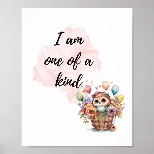 I Am One of a Kind Kids Room Owl Basket Positive  Poster