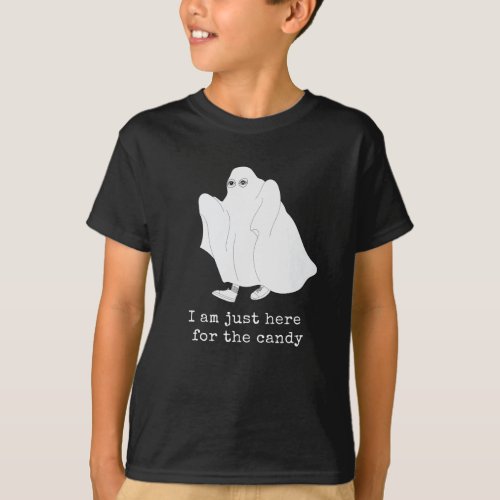 I am only Here for candy T_Shirt