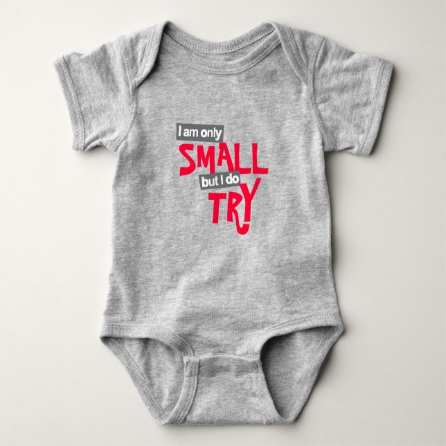 I am only small but I do try babies red t Baby Bodysuit (Front)