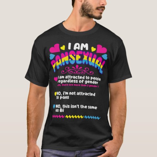 I AM PANSEXUAL Pride Humor Joke LGBT  T_Shirt