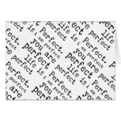 i am perfect you are perfect life is perfect (Front Horizontal)