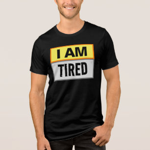 I Am Personalized Funny Message Tri-Blend Shirt
