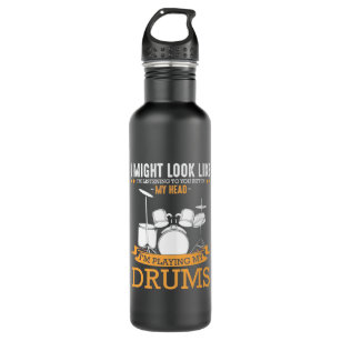 I Am Playing My Drums Stainless Steel Water Bottle