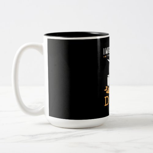 I Am Playing My Drums Two_Tone Coffee Mug