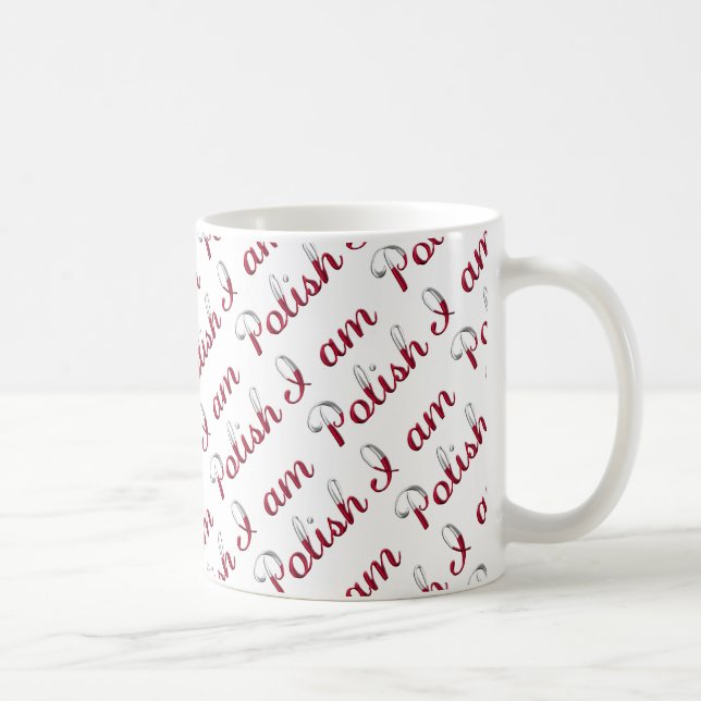 I am Polish Country Pride Typography Pattern Coffee Mug (Right)