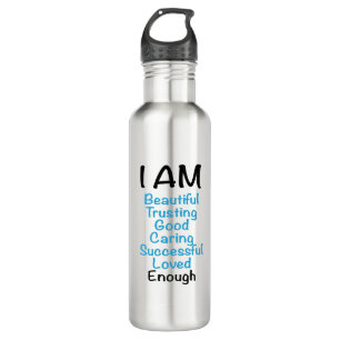 I AM... Positive Affirmations Stainless Steel Water Bottle