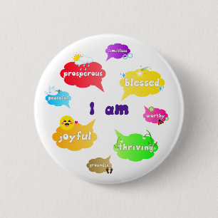 I Am Positive Affirmations Words Self Love Button