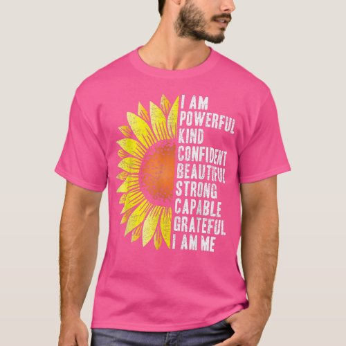 I Am Powerful Kind Confident Beautiful Strong Cute T_Shirt