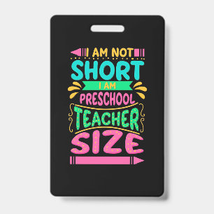 I Am Preschool Teacher Size Badge