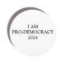 I AM PRO-DEMOCRACY CAR MAGNET