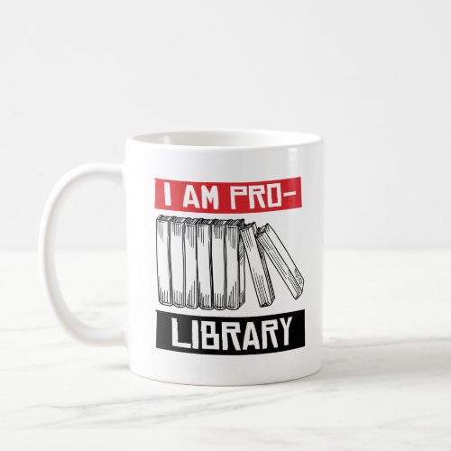 I am pro library coffee mug