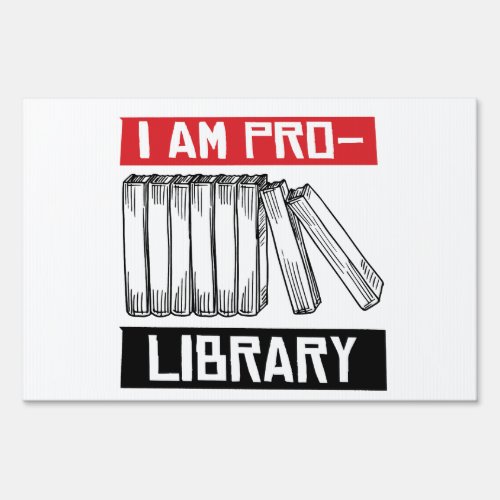 I am pro library sign
