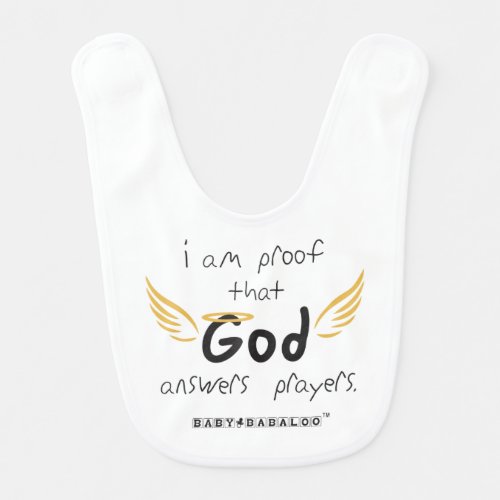 I Am Proof Baby Bib