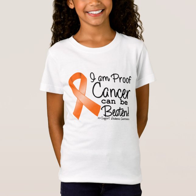 I Am Proof Leukemia Cancer Can Be Beaten T-Shirt (Front)