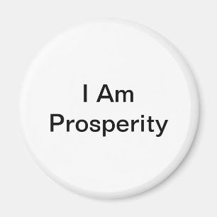 I Am Prosperity Magnet
