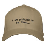 I Am Protected By The Trees........ Embroidered Baseball Hat at Zazzle