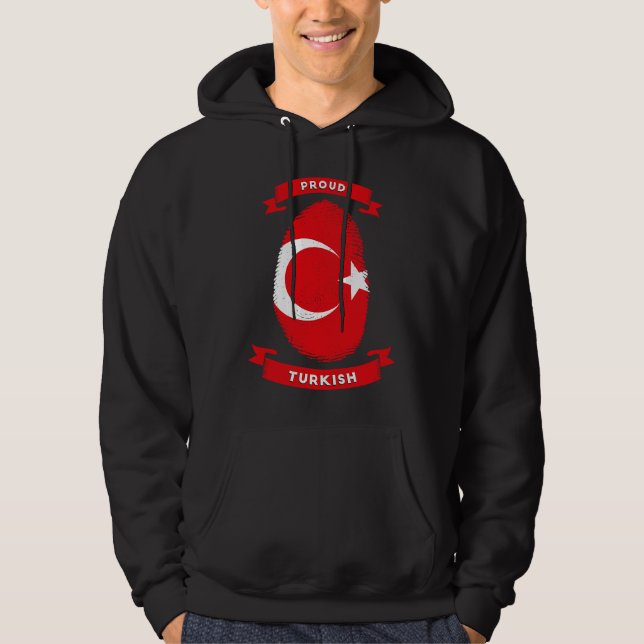 I am proud of Turkish My Turkish Roots Turkey Hoodie (Front)