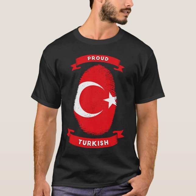 I am proud of Turkish My Turkish Roots Turkey T-Shirt (Front)
