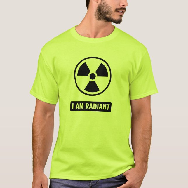 I am Radiant T-Shirt (Front)