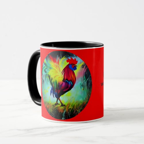 I am ready for whatever comes mantra rooster Mug