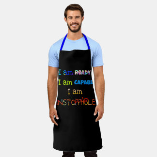 i am ready i am capable i am unstoppable apron
