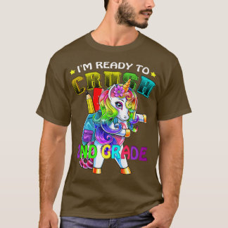 I Am Ready to Crush 2nd Grade Unicorn Dad For 2nd T-Shirt