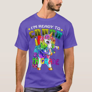 I Am Ready to Crush 4th Grade Unicorn Dad For 4th T-Shirt