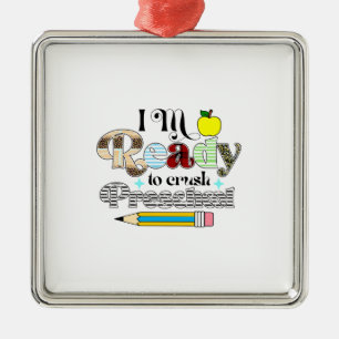 I Am Ready To Crush Preschool Metal Ornament
