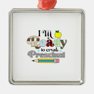 I Am Ready To Crush Preschool Metal Ornament