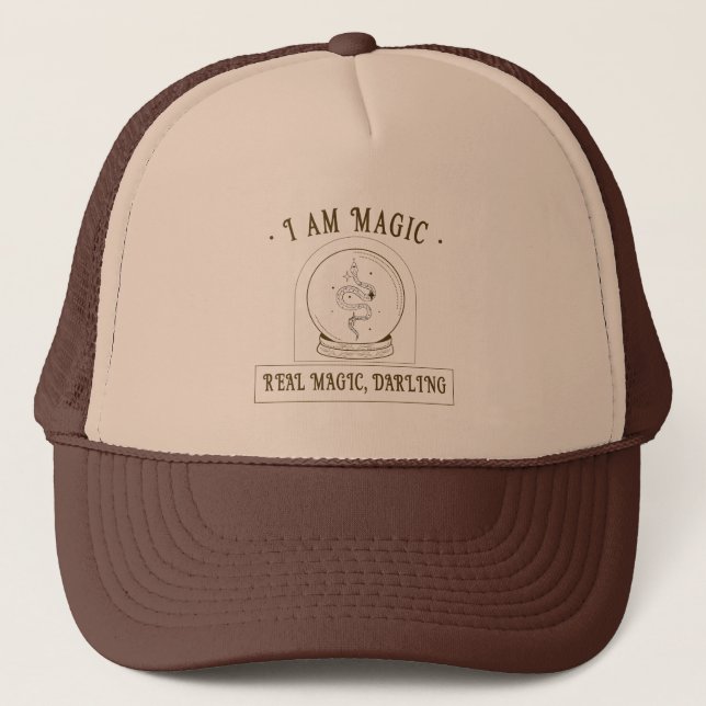 I am real magic, uplifting message trucker hat (Front)
