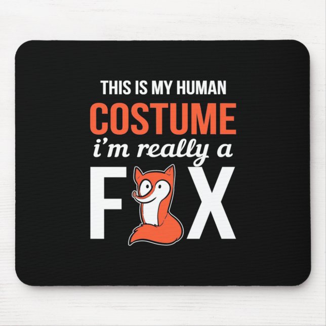 I Am Really A Fox Mouse Pad (Front)