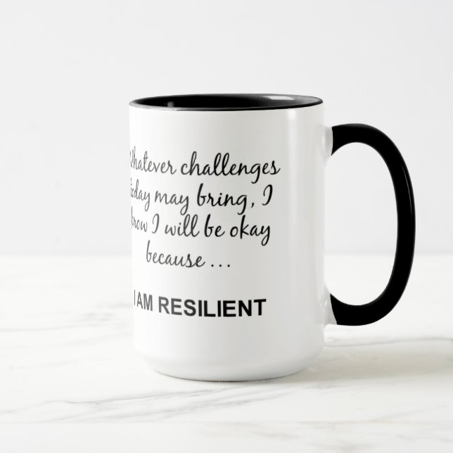 I AM RESILIENT Motivational Saying Mug (Right)