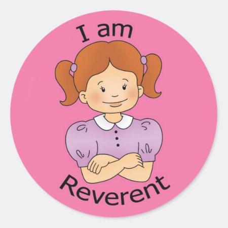 I Am Reverent Classic Round Sticker