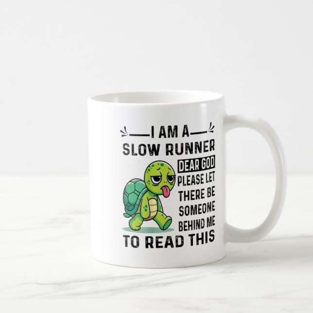 I Am Runner Dear God Please Let There Be Someone F Coffee Mug (Right)