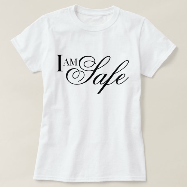 I am safe affirmation metta prayer T-Shirt (Design Front)