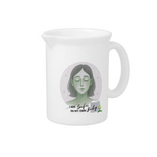 I am Safe with My Own Body - Women Edition Beverage Pitcher