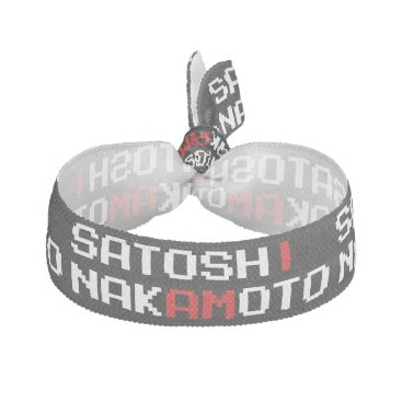 I AM SATOSHI NAKAMOTO ELASTIC HAIR TIE I AM SATOSHI NAKAMOTO ELASTIC HAIR TIE
