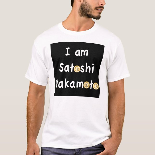 I am Satoshi Nakamoto- Men's T Shirt (Front)