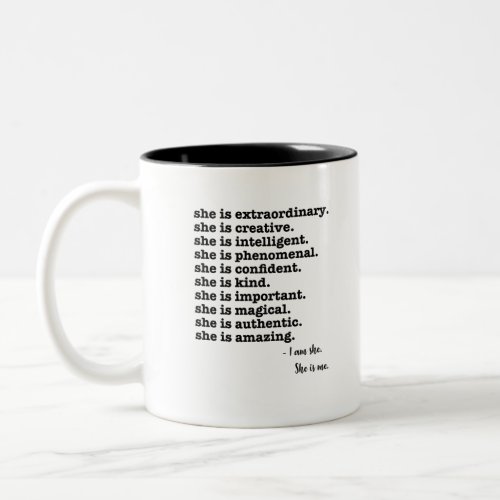 I am She She is Me Two_Tone Coffee Mug