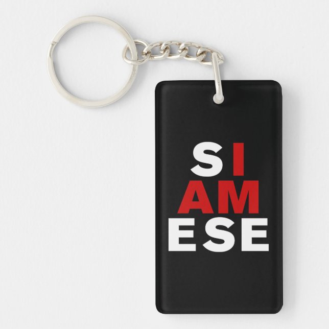 I AM SIAMESE KEYCHAIN (Front)