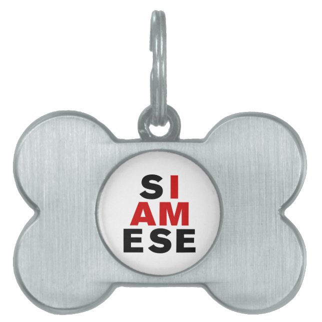 I AM SIAMESE PET TAG (Front)
