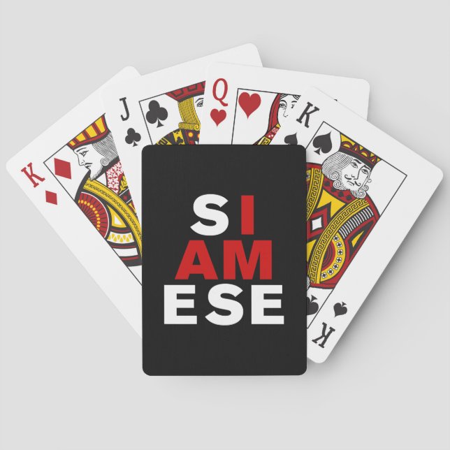 I AM SIAMESE POKER CARDS (Back)