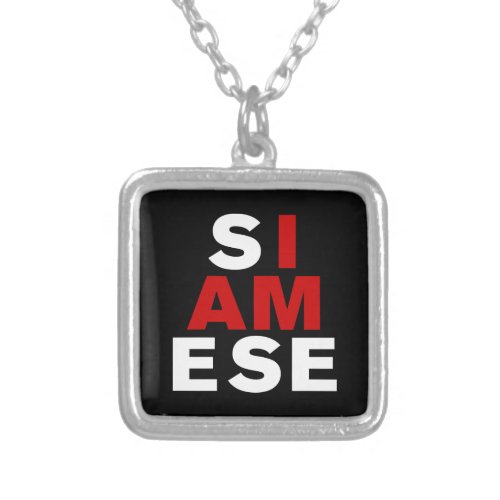 I AM SIAMESE SILVER PLATED NECKLACE