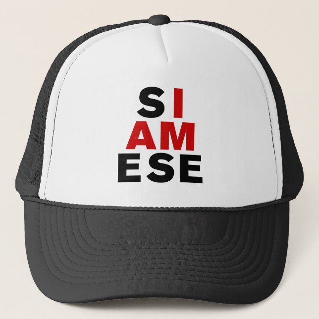 I AM SIAMESE TRUCKER HAT (Front)